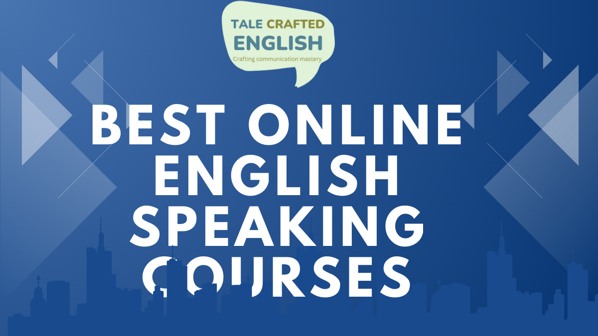 Best Online English Speaking Courses